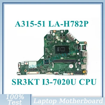 EH7L1 LA-H782P S matične ploče SR3TK I3-7020U CPU Za Acer Aspire A315-51 Matična ploča laptopa 100% u Potpunosti Testiran, Radi dobro Slika